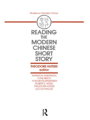 cover image of Reading the Modern Chinese Short Story